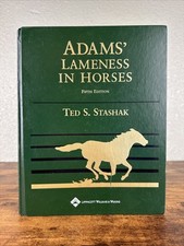 ADAMS’ LAMENESS IN HORSES - FIFTH EDITION HARDCOVER - BY TED S. STASHAK picture