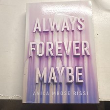 HarperTeen Always Forever Maybe Hardcover w/ Dust Jacket by Anica Mrose Rissi picture