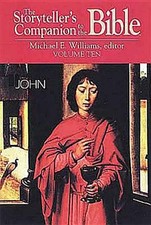 The Storyteller's Companion to the Bible, Vol. 10: John picture