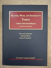 Prosser, Wade and Schwartz's Torts, Cases and Materials picture