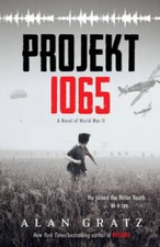 Projekt 1065: A Novel of World War II - Hardcover By Gratz, Alan - ACCEPTABLE picture