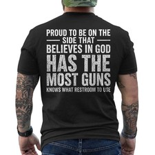 Funny Proud to Be On The Side that Believes in God ON BACK T-Shirt picture