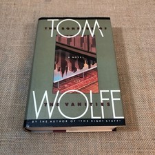 The Bonfire Of The Vanities by Tom Wolfe, 1st Edition 5th Printing HC, DJ 1988 picture