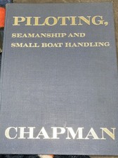 CHAPMAN PILOTING Seamanship Small Boat Handling Hardcover Vintage 1974 Very Cool picture