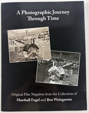 A Photographic Journey Through Time Book By Marshall Fogel & Ben Weingarten picture