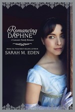 Romancing Daphne: Volume 3 (The Lancaster Family) Paperback 2017 by Sarah M. Ede picture