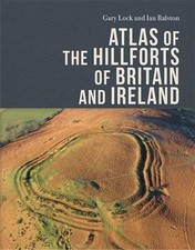 Atlas of the Hillforts of Britain and Ireland by Gary Lock Hardcover Book picture