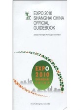 Expo 2010 Shanghai China Official Guidebook, English By Shanghai picture