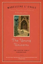 The Young Unicorns: Book Three of The Austin Family Chronicles - GOOD picture