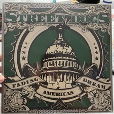 Street Dogs - Fading American Dream 2006 Punk, Limited to 300 Pressings RARE  picture