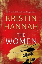 The Women: A Novel - hardcover Hannah, Kristin picture