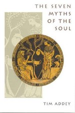 The Seven Myths of the Soul Addey, Tim paperback Very Good picture