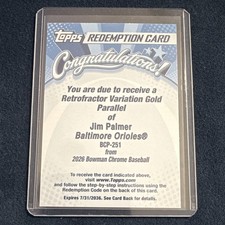 Topps 2026 Bowman Chrome Jim Palmer Orioles BCP-251 Retrofractor Gold RD picture