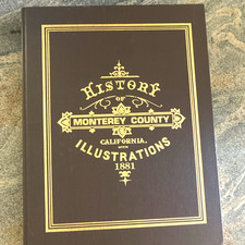 History of Monterey County, California with Illustrations (1881) Hardcover Book picture