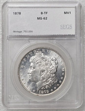 1878 8 TF Tail Feathers Morgan Silver Dollar - SEGS Encapsulated - RARE - Toning picture