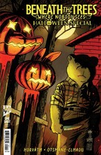 Beneath The Trees Where Nobody Sees Halloween Special CVR E Pre Order 10/7/26 picture