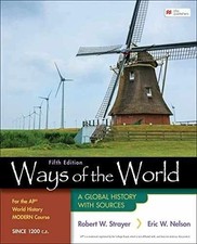 Ways of the World: A Global History with sources (5th Edition) picture