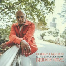 Bobby Harden & The Soulful Saints - Bridge Of Love (LP) (Hazy Black, Gatefold) picture