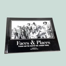FACES & PLACES Fresno and the Central San Joaquin Valley - California Hardcover picture