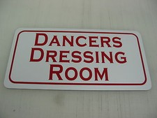 DANCERS DRESSING ROOM Sign 4 dance Strip club Man Cave Stripper Pole Ballet Tap picture