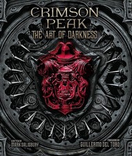 Crimson Peak: The Art of Darkness Limited to 2,500 Copies art book from Japan picture