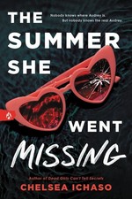 The Summer She Went Missing, Chelsea Ichaso picture