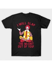 mens i will slap the mcshit you funny graphic t shirt 100 cotton soft crew neck picture