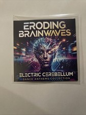Eroding Brainwaves- Electric Cerebellum Cd Techno EDM Dubstep picture