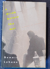 A DRINK BEFORE THE WAR by Dennis Lehane (1994) AS NEW SIGNED 1ST/1ST UNREAD HC picture