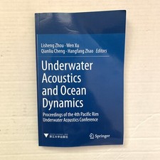 Underwater Acoustics and Ocean Dynamics Proceedings of the 4th Pacific Springer picture