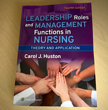 Wolters Kluwer Leadership Roles & Management Functions in Nursing 12th Ed Huston picture