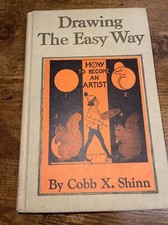 VTG HC Drawing the Easy Way by Cobb X. Shinn, 1927 Fourth Printing picture