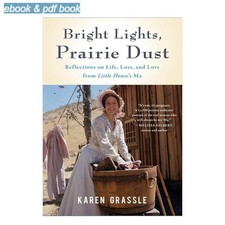 Bright Lights, Prairie Dust: Reflections on Lif, Karen Grassle 2026 picture