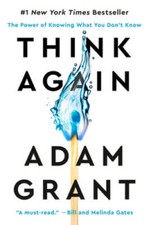 Think Again: The Power of Knowing What You Don't Know - Hardcover - VERY GOOD picture