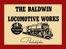 1942 Baldwin Locomotive Works NEW Metal Sign: The Baldwin Group, Philadelphia picture