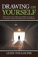 Drawing on Yourself: Demonstrate Your Infinite Possibility by Using Art to Ex-, picture
