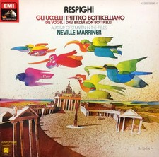 Respighi Gli Uccelli / Trittico Botticelliano EMI 33 RPM Vinyl LP Near Mint picture