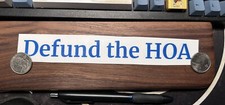 Defund The HOA - Glossy Vinyl Sticker picture
