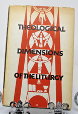 Theological Dimensions Of The Liturgy Vol 1 Cyprian Vagaggini 1959 Hard cover picture