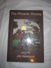 Jim Hammond The Phoenix Society HC/DJ 1st Signed picture