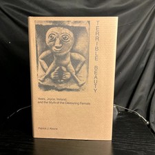 Terrible Beauty Patrick J Keane Yeats Joyce Ireland Myth Devouring Female 1988 picture