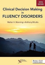 Clinical Decision Making in Fluency..., Anthony DiLollo - 9781635506334 picture