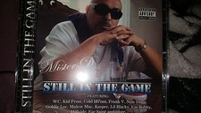 Mister D Still in the game chicano rap rare picture