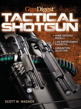 The Gun Digest Book of the Tactical Shotgun picture
