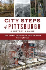 NEW The History Press City Steps of Pittsburgh, PA 9781467156721 History & Guide picture
