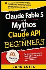 Claude Fable 5 and Mythos with Claude API For Beginners: No Prior Knowledge Need picture