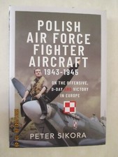 Polish Air Force Fighter Aircraft, 1943-1945 : On the Offensive, d-Day and... picture