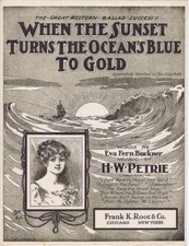 When The Sunset Turns The Ocean's Blue To Gold, 1908, 1st offered Antique Music picture