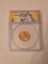 2026-D 1c 250th Anniversary Issue Dual Dated - ANACS MS 67 Red picture