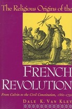 The Religious Origins of the French Revolution - Hardcover 1996 - VERY GOOD picture
